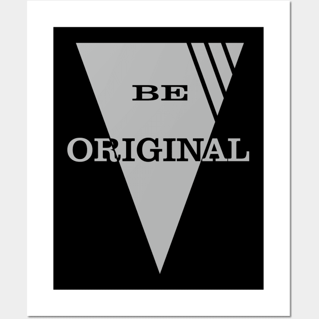 Be original Wall Art by Sergey86